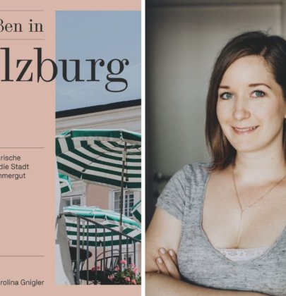 Mein Buchtipp: Genießen in Salzburg von Carolina Gnigler